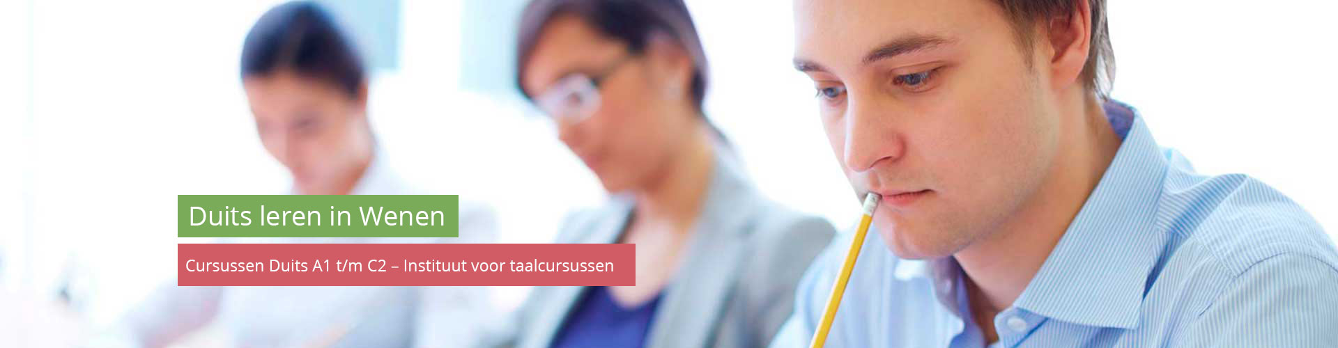 Duits leren in Wenen – cursussen Duits A1 t/m C2 Duits leren in Wenen – cursussen Duits A1 t/m C2