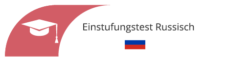 Einstufungstest Russisch in Wien